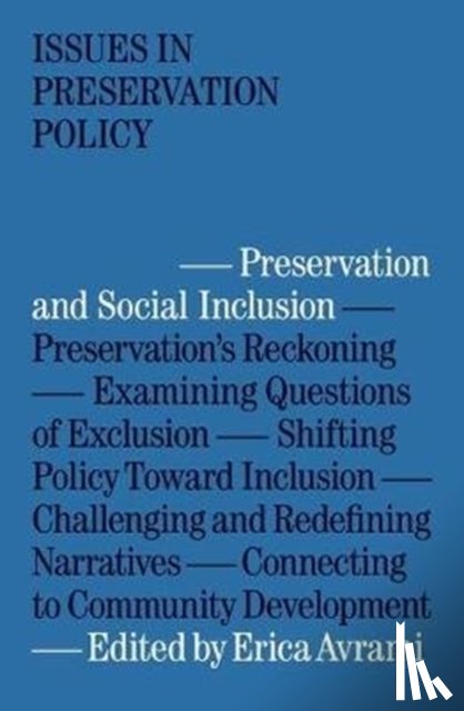 Avrami, Erica - Preservation and Social Inclusion