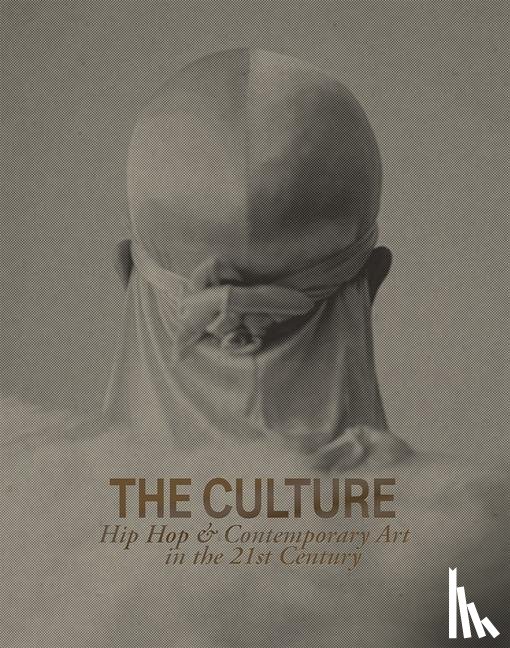  - The Culture: Hip Hop & Contemporary Art in the 21st Century