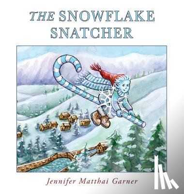 Garner, Jennifer - The Snowflake Snatcher