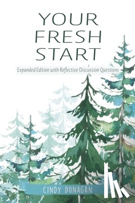 Dunagan, Cindy - Your Fresh Start