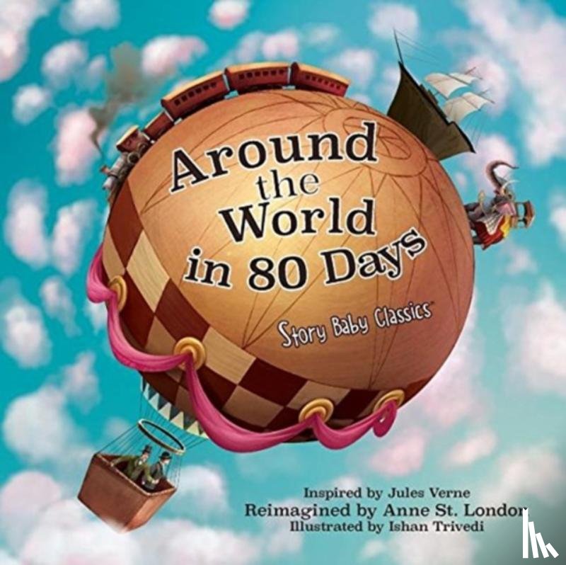 St London, Anne - Around the World in 80 Days