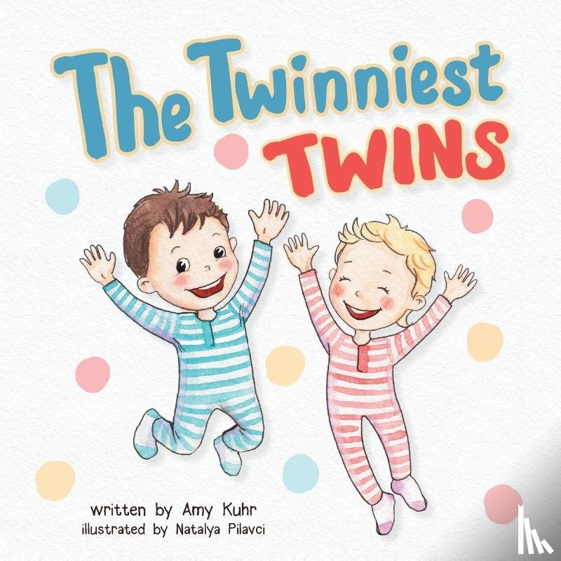 Kuhr, Amy - The Twinniest Twins