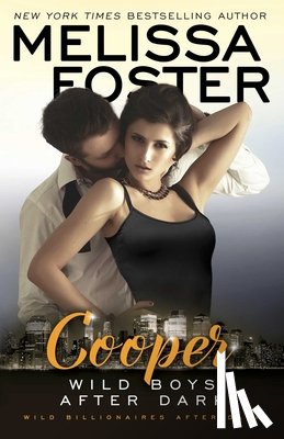 Foster, Melissa - Wild Boys After Dark: Cooper