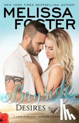 Foster, Melissa - Bayside Desires