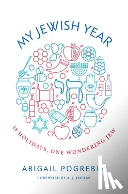 Pogrebin, Abigail - My Jewish Year