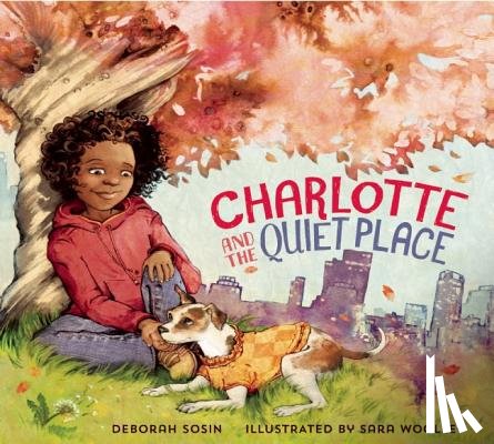 Sosin, Deborah - Charlotte and the Quiet Place