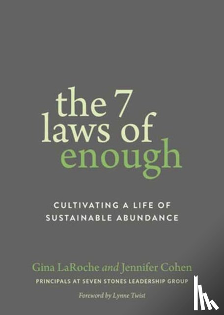 Laroche, Gina, Cohen, Jennifer - The Seven Laws of Enough