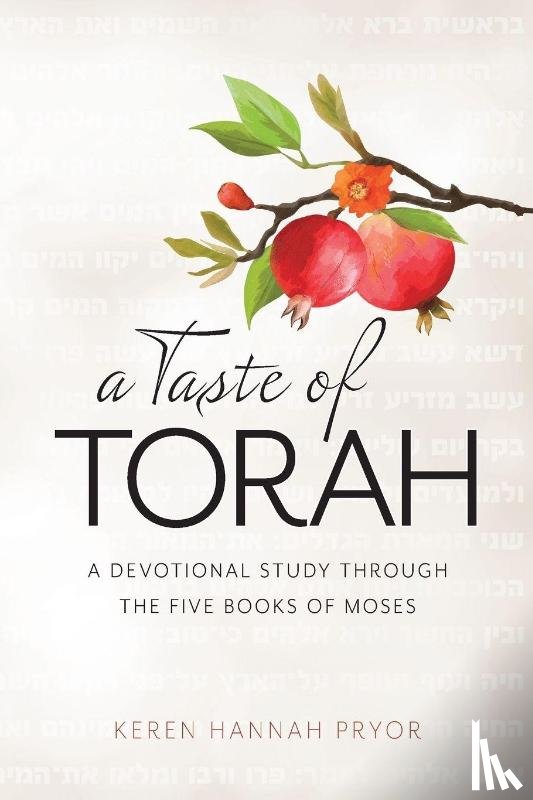 Pryor, Keren Hannah - A Taste of Torah