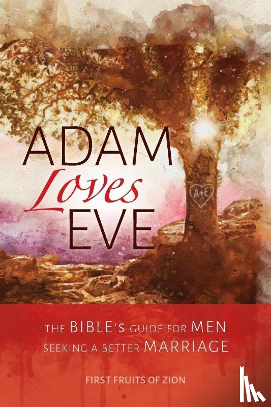 Lancaster, D. Thomas, Of Zion, First Fruits - Adam Loves Eve