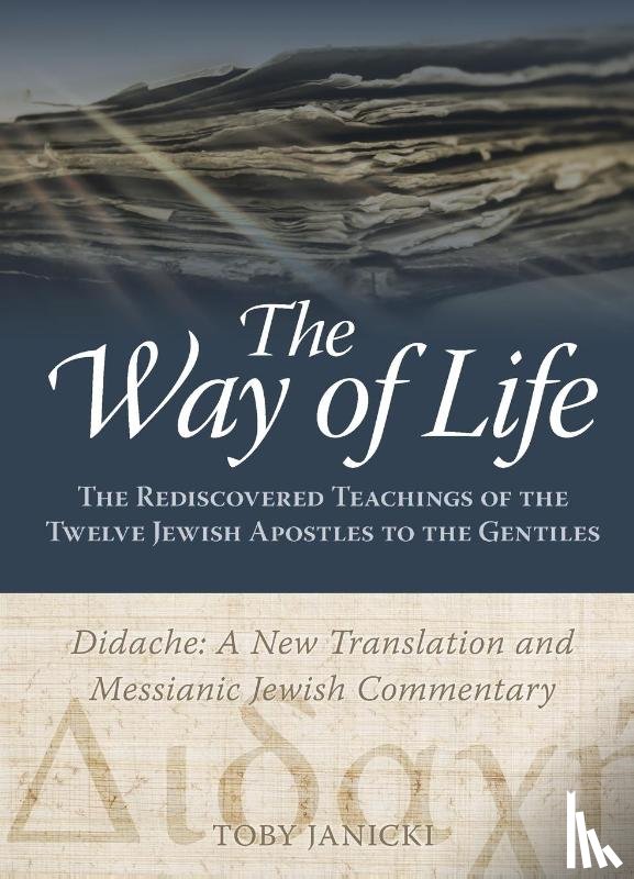 Janicki, Toby - The Way of Life