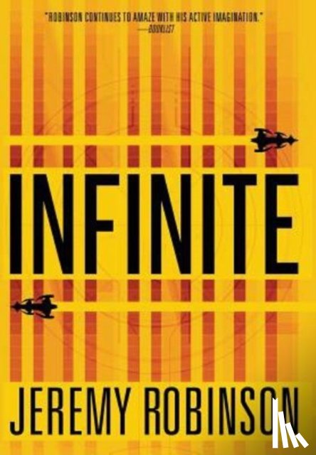 Robinson, Jeremy - Infinite