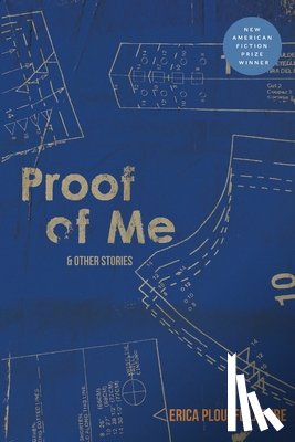 Lazure, Erica Plouffe - Proof of Me and Other Stories