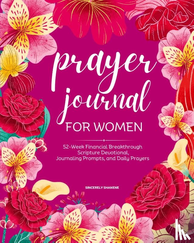 Shanene, Sincerely - Prayer Journal for Women