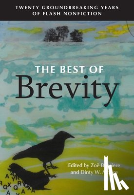 Bossiere, Zoë - BEST OF BREVITY 20 GROUNDBREAK