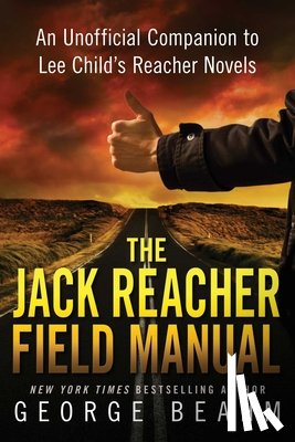 Beahm, George - The Jack Reacher Field Manual