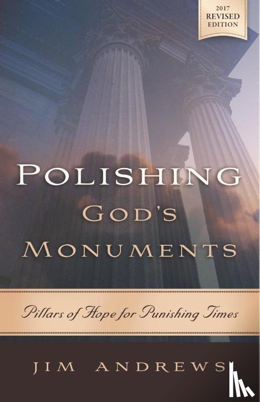 Andrews, Jim - Polishing God's Monuments