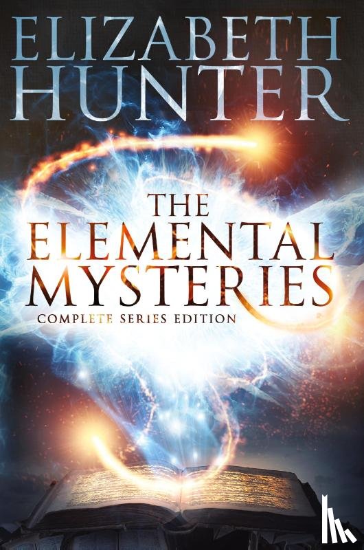 Hunter, Elizabeth - The Elemental Mysteries