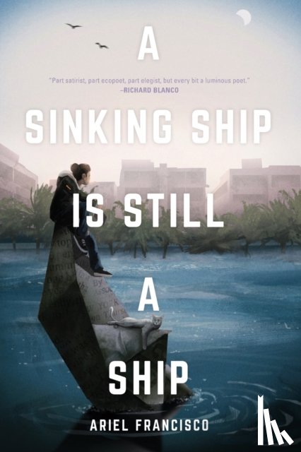 Francisco, Ariel - A Sinking Ship is Still a Ship