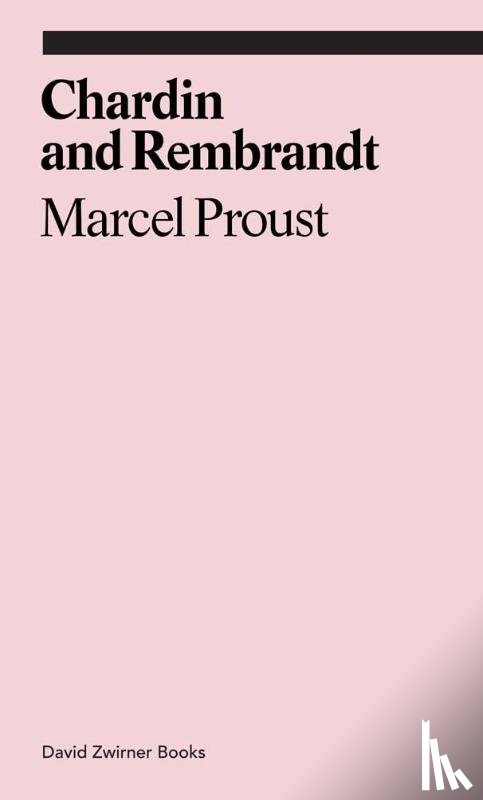proust, marcel - Chardin and Rembrandt