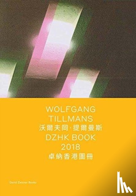 Biswas, Allie - Wolfgang Tillmans: DZHK Book 2018