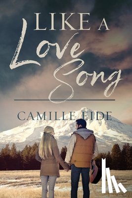 Eide, Camille - Like a Love Song