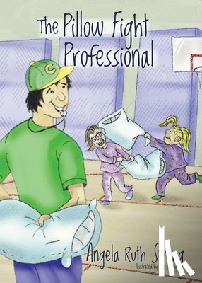 Strong, Angela Ruth - The Pillow Fight Professional