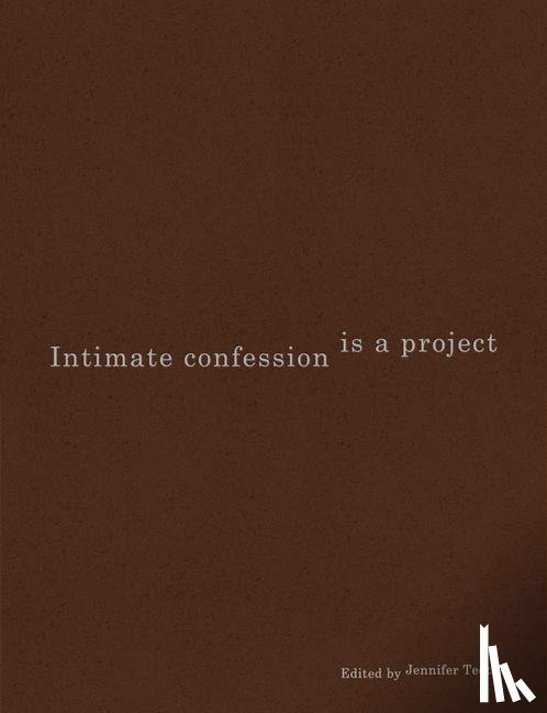  - Intimate Confession Is a Project