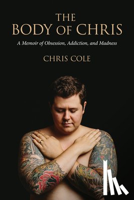 Cole, Chris - Body of Chris