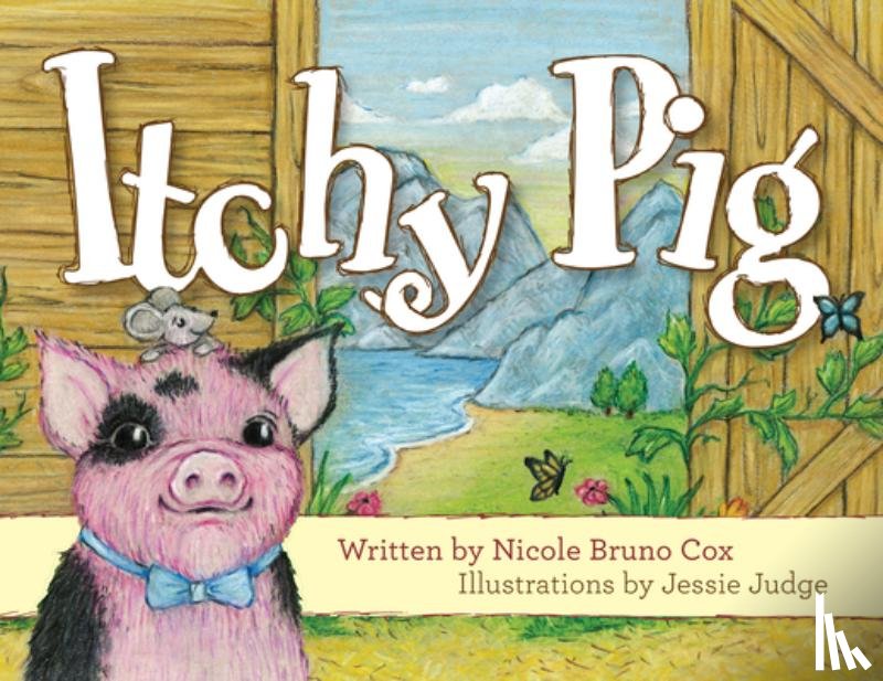 Bruno Cox, Nicole - Itchy Pig