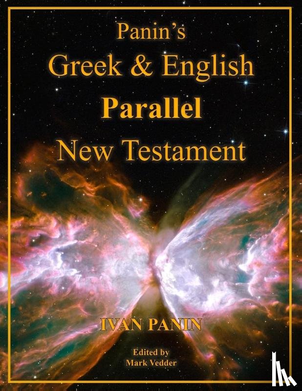 Panin, Ivan, Vedder, Mark - Panin's Greek and English Parallel New Testament