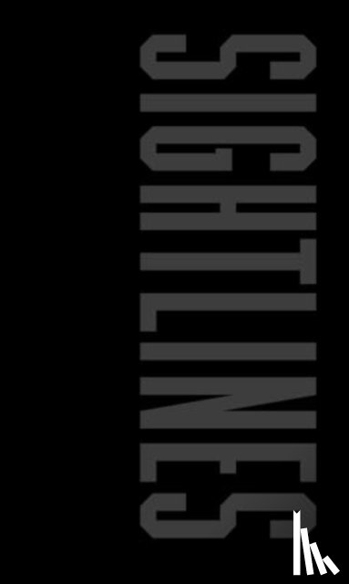  - SIGHTLINES
