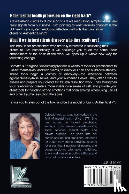 Littrell, Debra a - Somatic & Energetic Resourcing