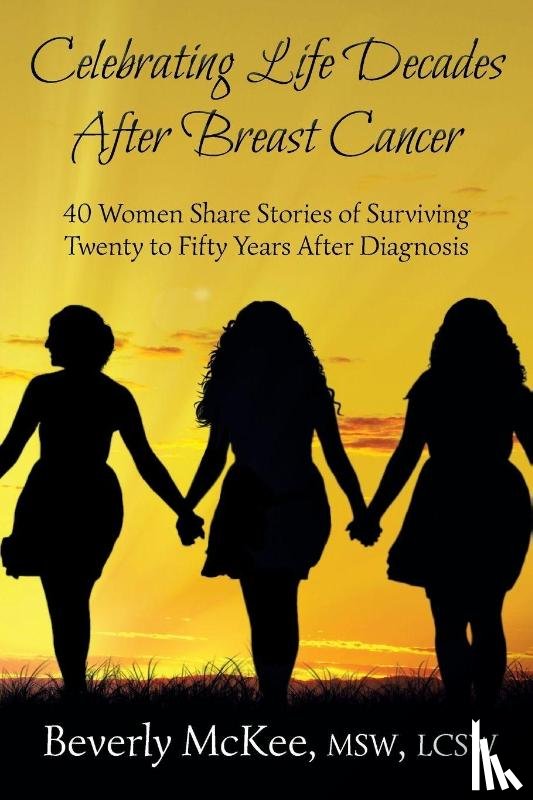 McKee, Beverly - Celebrating Life Decades After Breast Cancer
