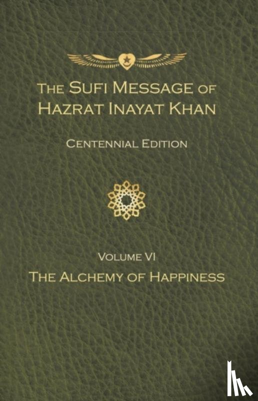Inayat Khan, Hazrat - The Sufi Message of Hazrat Inayat Khan Vol. 6 Centennial Edition