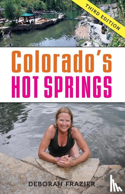 Frazier, Deborah - Colorado's Hot Springs