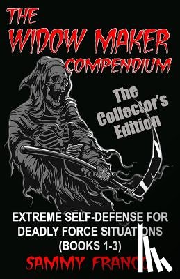 Franco, Sammy - The Widow Maker Compendium