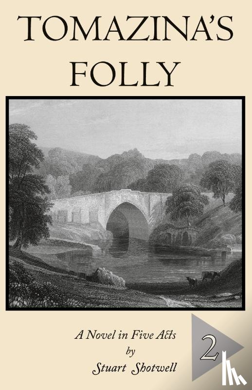 Shotwell, Stuart - Tomazina's Folly