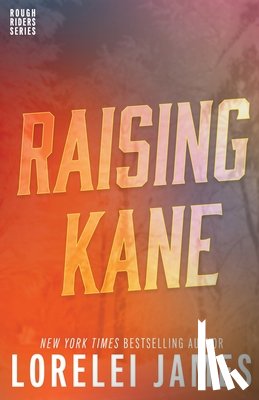 James, Lorelei - Raising Kane