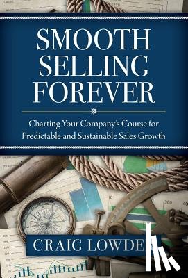 Lowder, Craig - Smooth Selling Forever