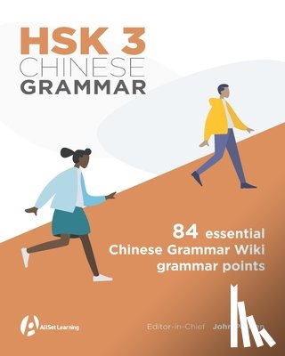 Moser, David - HSK 3 Chinese Grammar