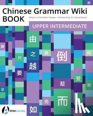 Pasden, John, Moser, David - CHINESE GRAMMAR WIKI BK