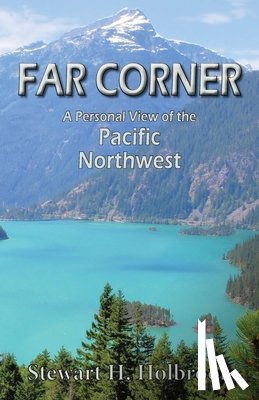 Holbrook, Stewart H - Far Corner