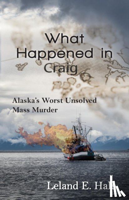Hale, Leland E - What Happened in Craig
