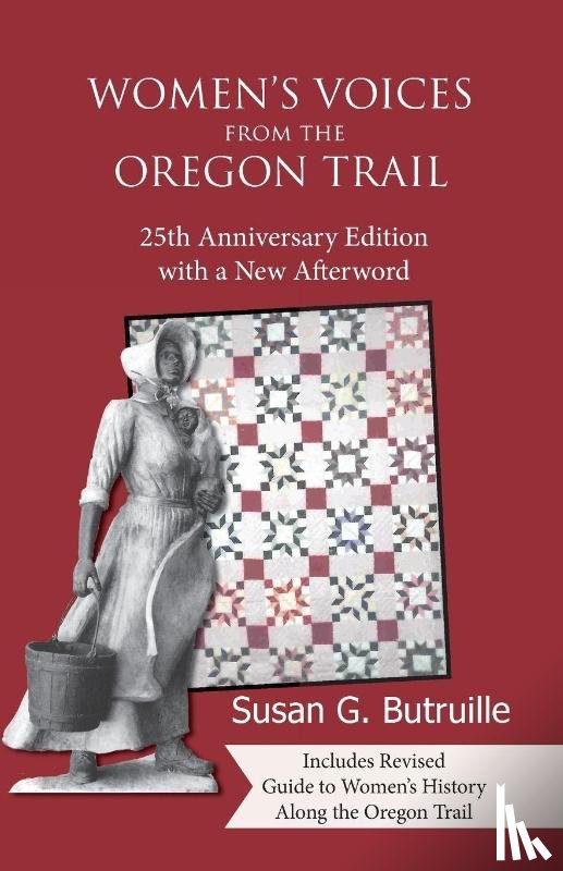 Butruille, Susan G - Women's Voices from the Oregon Trail