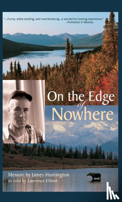 Huntington, James, Lawrence, Elliott - On the Edge of Nowhere