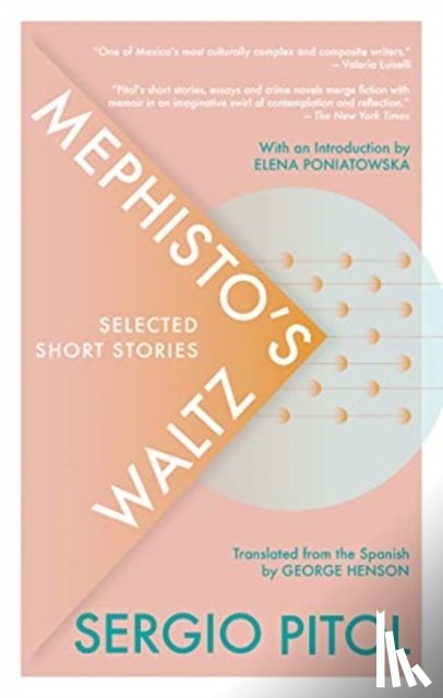 Pitol, Sergio - Mephisto's Waltz