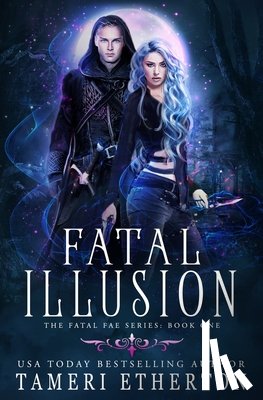 Etherton, Tameri - Fatal Illusion