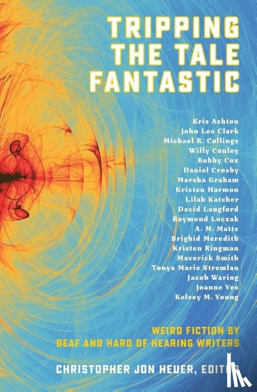 Luczak, Raymond, Langford, David (Shrathclyde University in Glasgow) - Tripping the Tale Fantastic