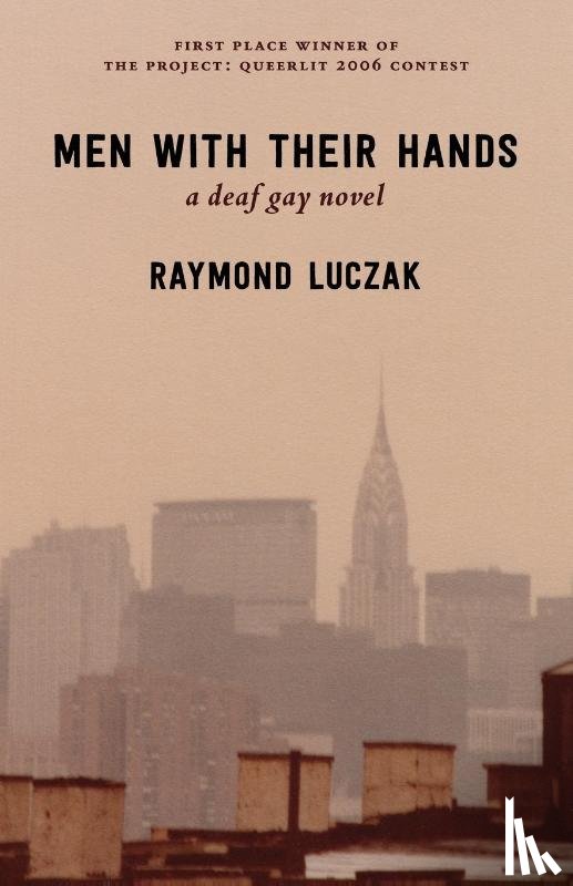 Luczak, Raymond - Men with Their Hands