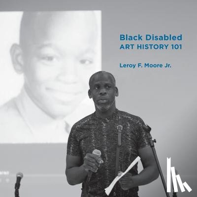 McClung, Nicola a. - Black Disabled Art History 101
